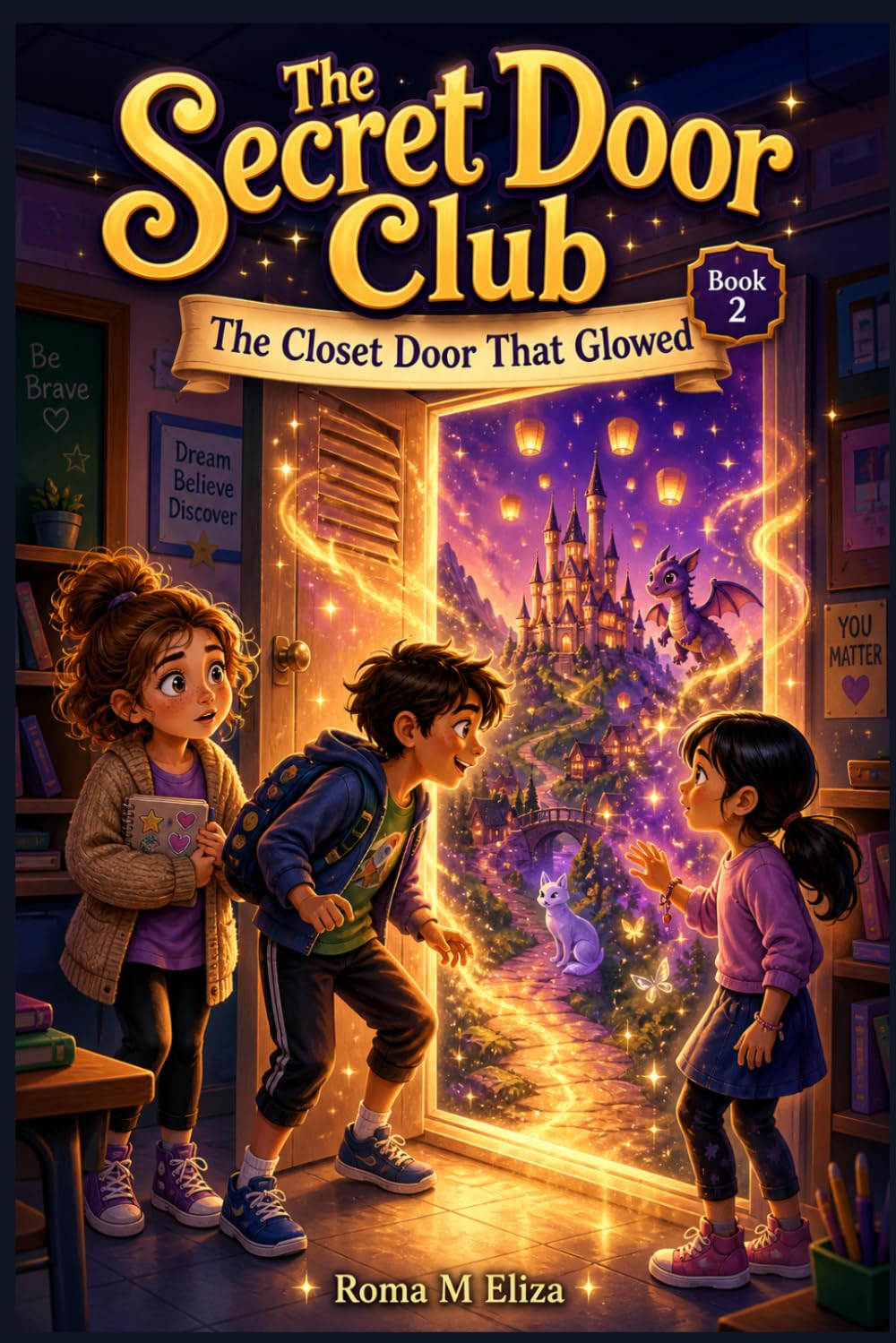 The Closet Door That Glowed: Book 2 of The Secret Door Club