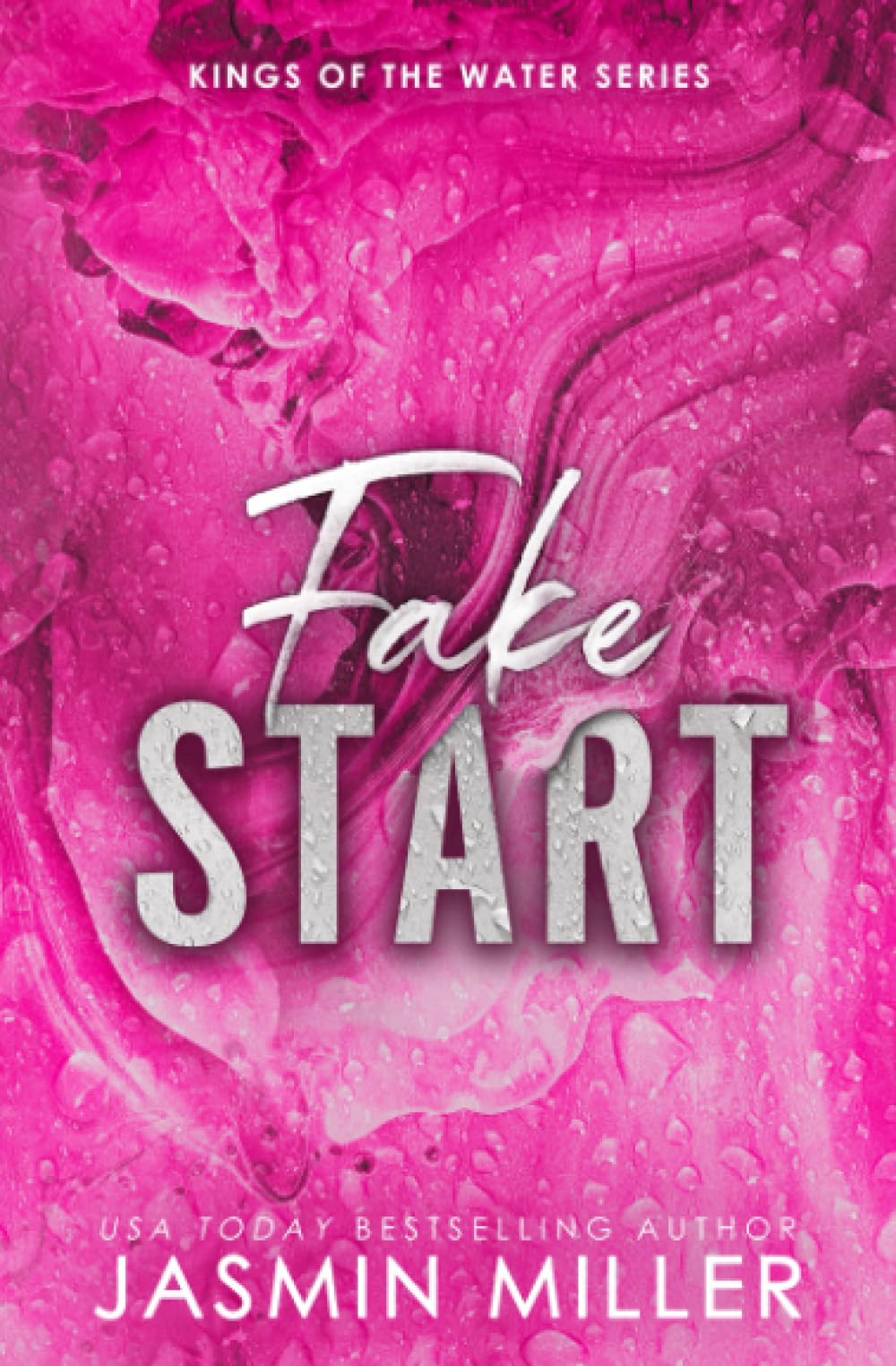 Fake Start: Special Edition (Kings Of The Water Special Editions)