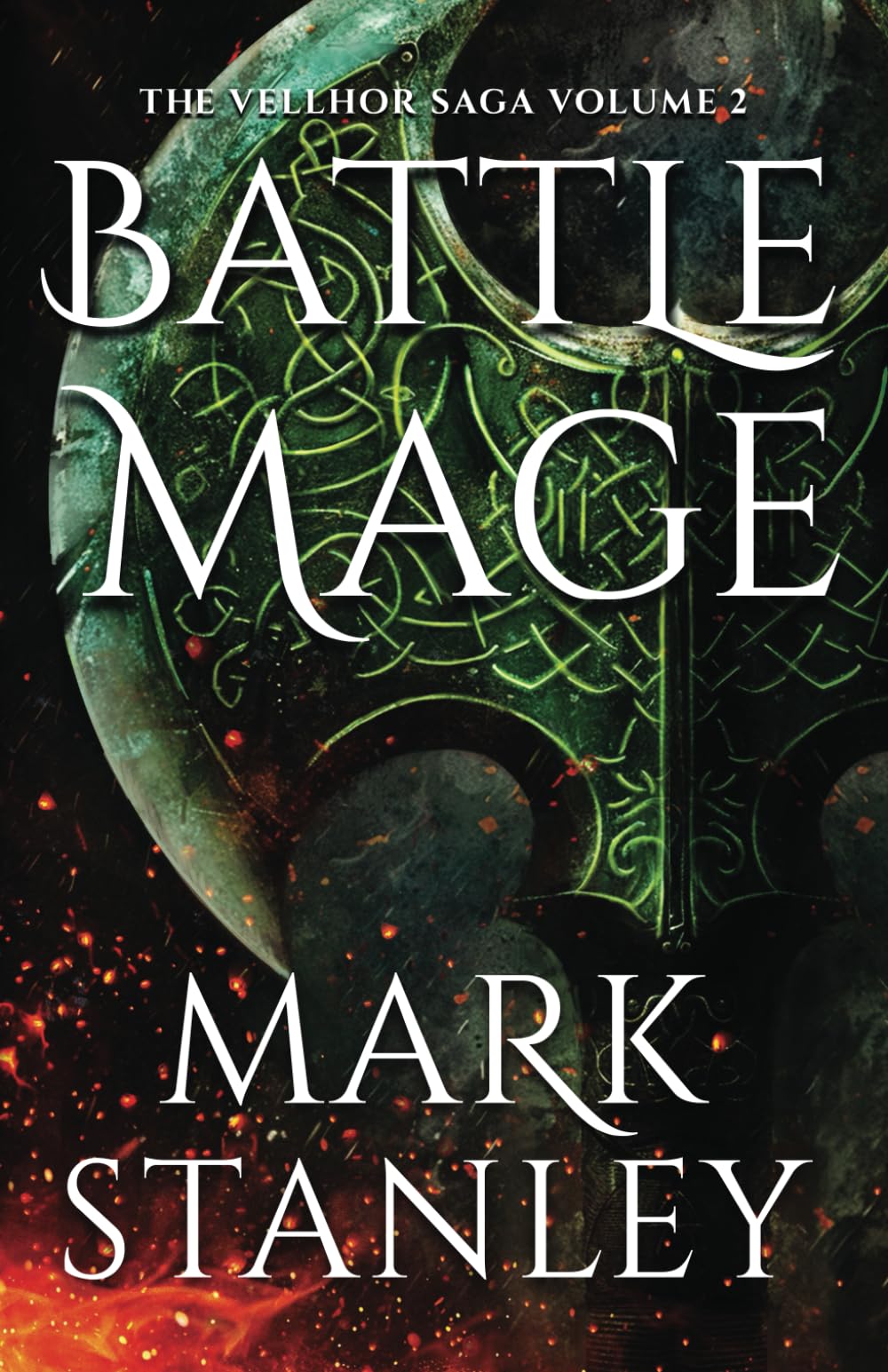 Battle Mage (Volume 2 of the Vellhor Saga): A Fantasy Realms Novel