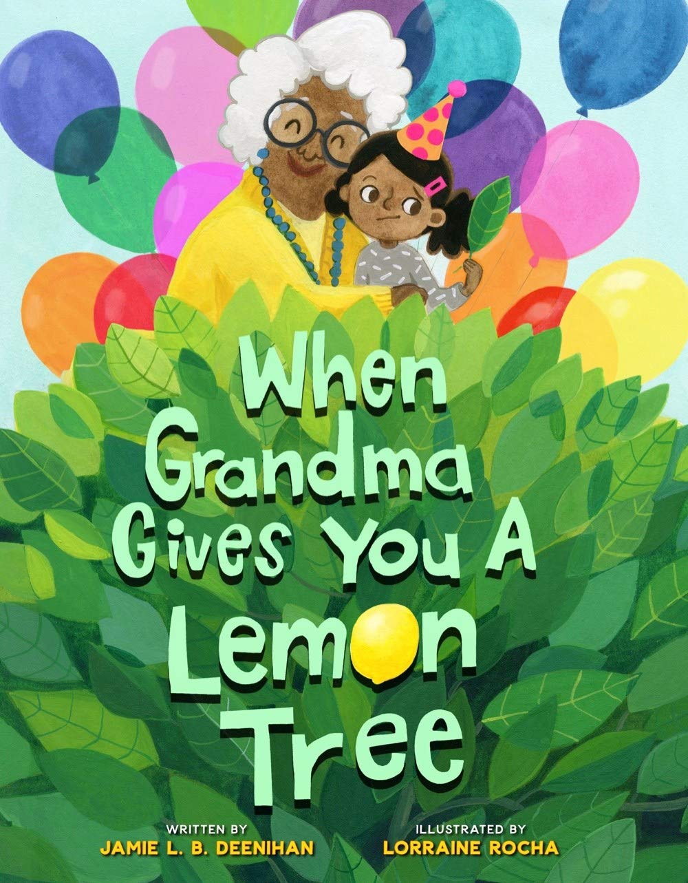 Sterling Children's Books When Grandma Gives You a Lemon Tree