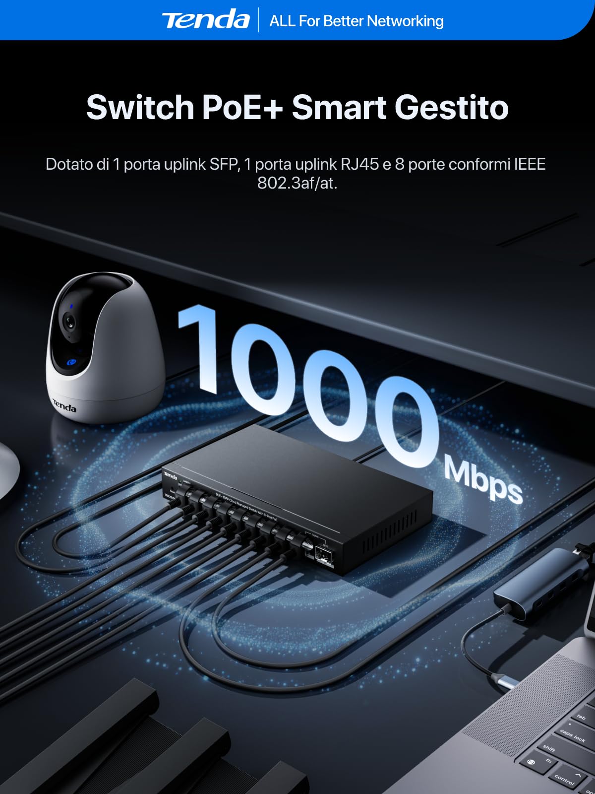 Tenda Managed Switch PoE+ 10 Porte, 8 Porte PoE, 1 Porta SFP, 110 W, Cloud