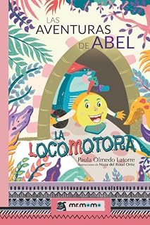 Las aventuras de Abel, la locomotora