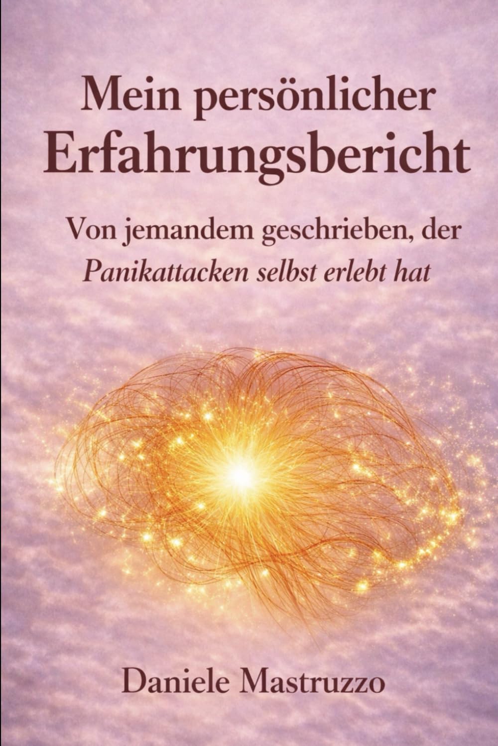 Mein persönlicher Erfahrungsbericht: Von jemandem geschrieben, der Panikattacken selbst erlebt hat