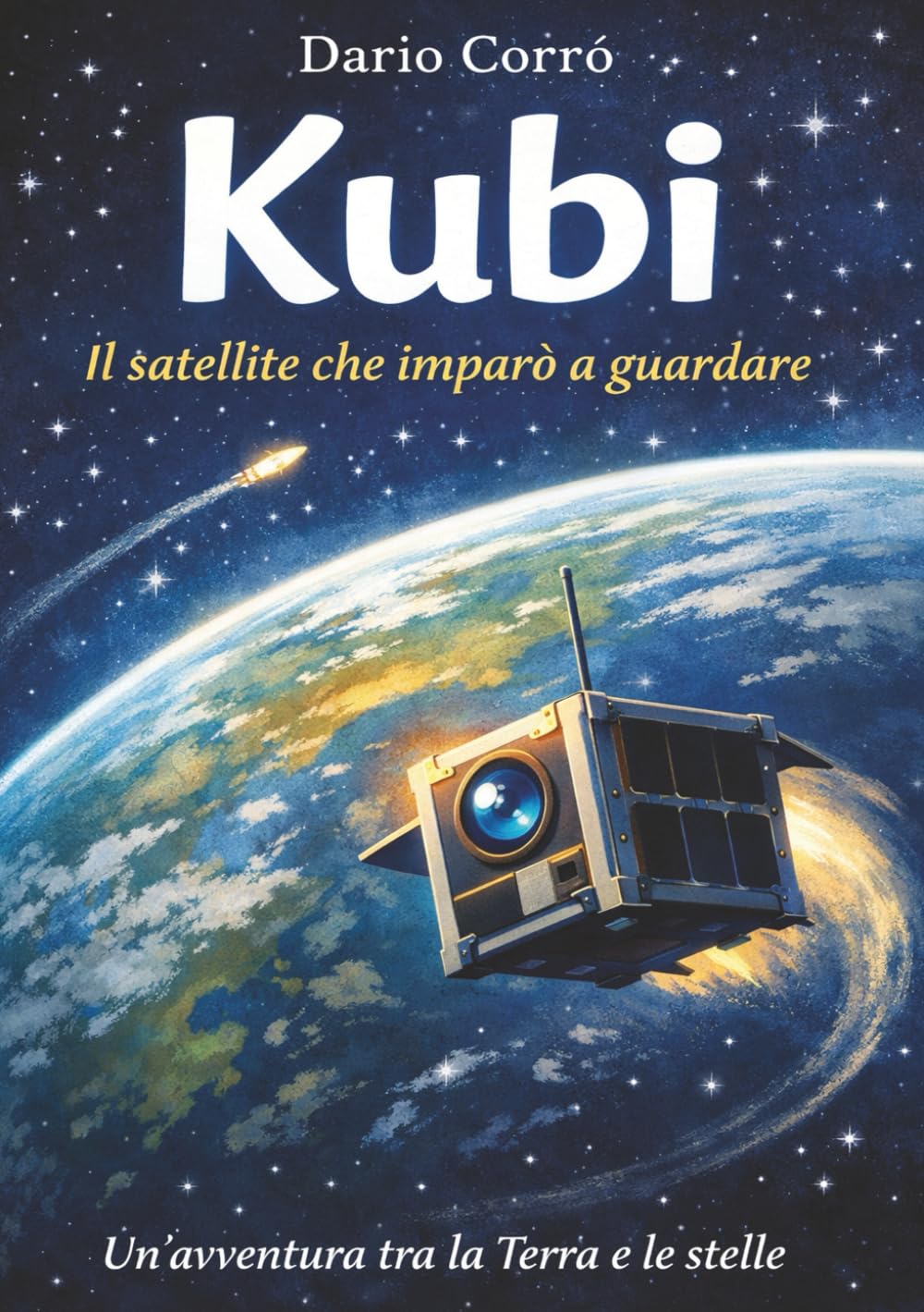 Kubi: Il satellite che imparò a guardare