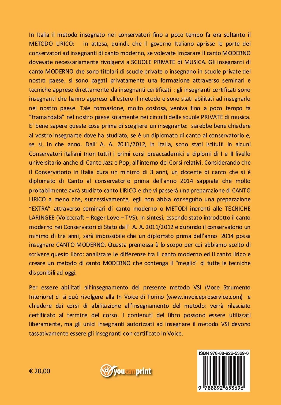 Voce strumento interiore. Metodo crossover di canto moderno