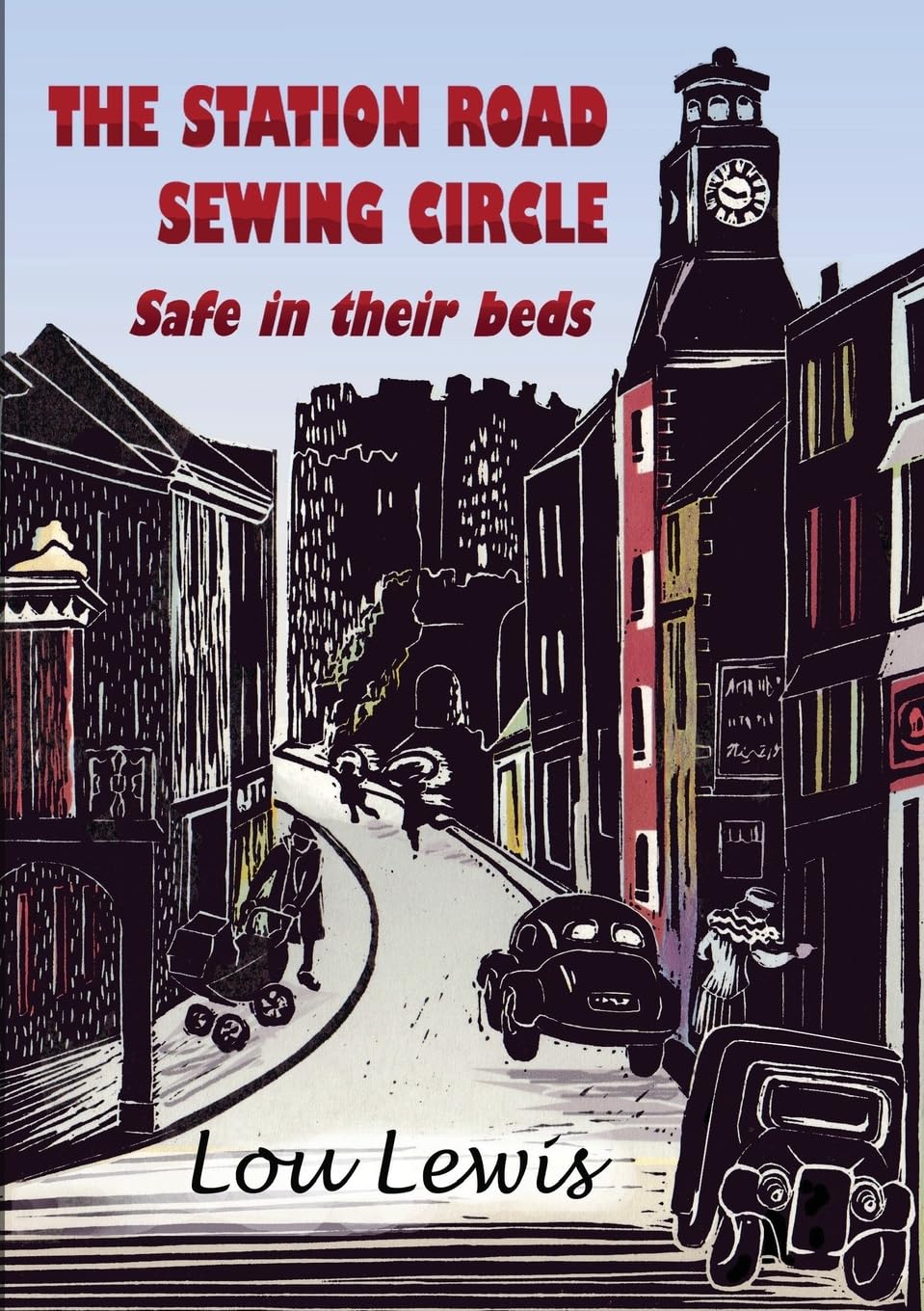 The Station Road Sewing Circle: Safe in their beds: 2