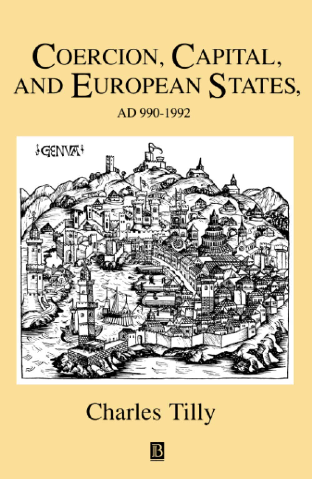 Coercion, Capital, and European States, Ad 990-1992