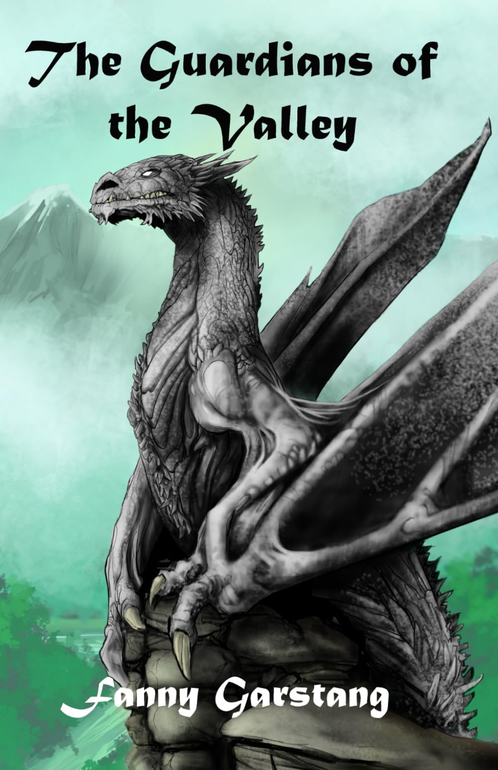 The Guardians of the Valley: 1 (The Valley of Dragons)