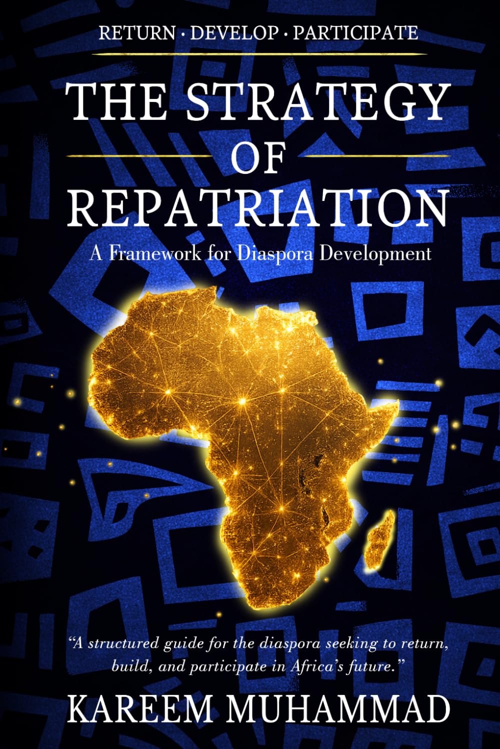The Strategy of Repatriation: A Framework for Diaspora Development