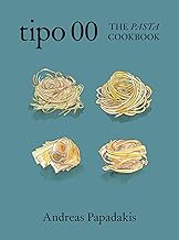 Tipo 00 The Pasta Cookbook: For People Who Love Pasta