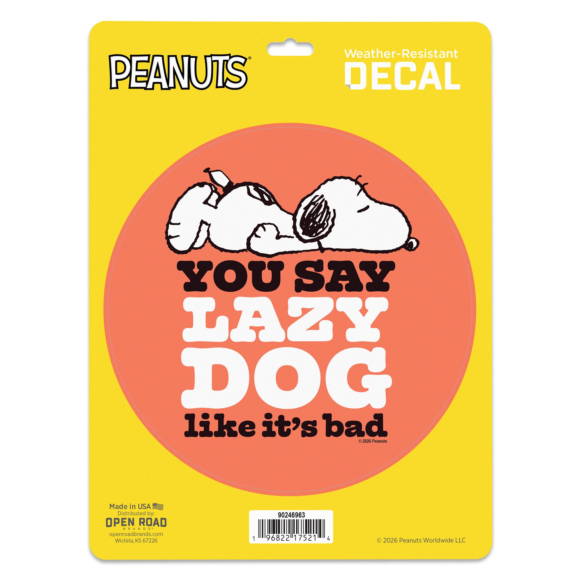Peanuts Snoopy You Say Lazy Dog Like It's Bad Adhesive Vinyl Decal