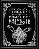 Dr. Chuck Tingle's Complete Guide To The Void
