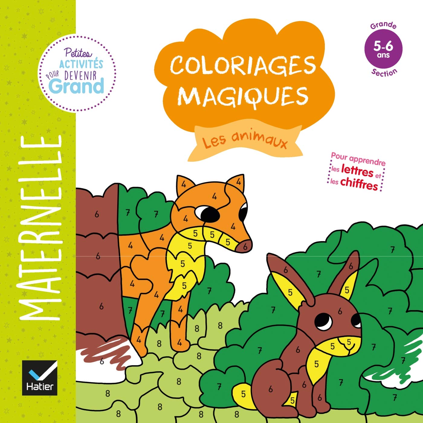 Coloriages magiques - Les animaux GS: Maternelle Grande section