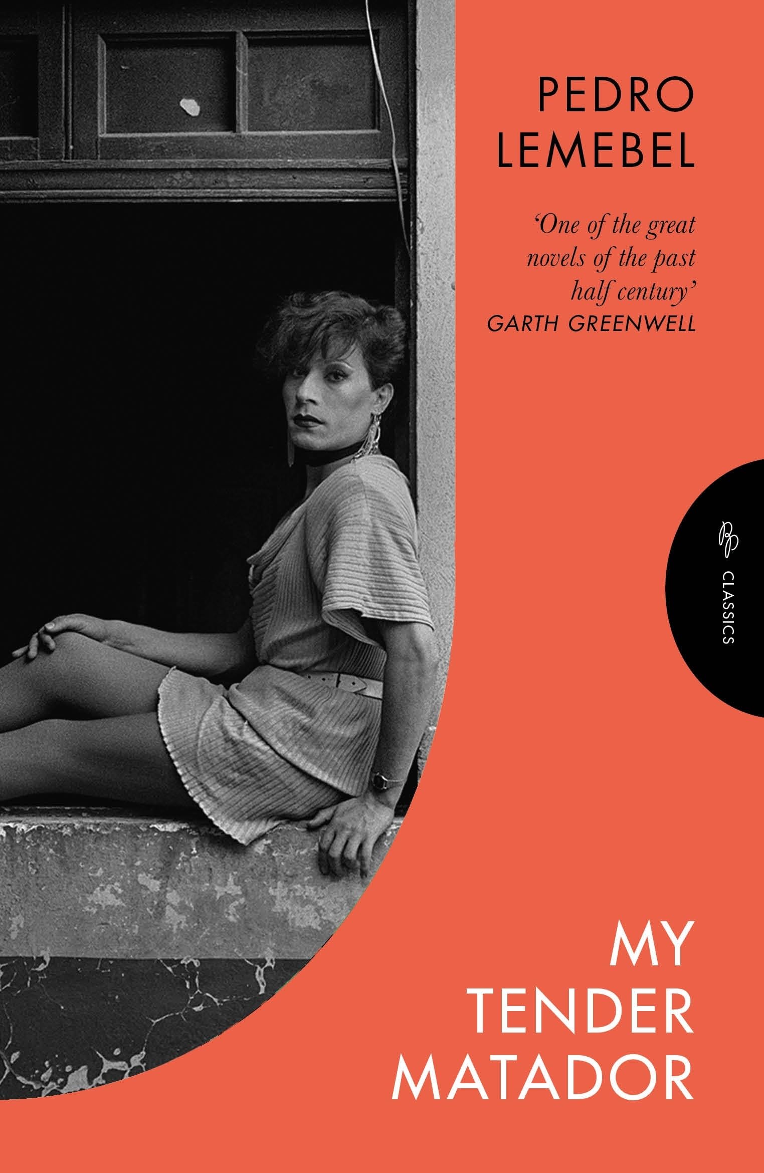 My Tender Matador by Pedro Lemebel (Paperback Book)