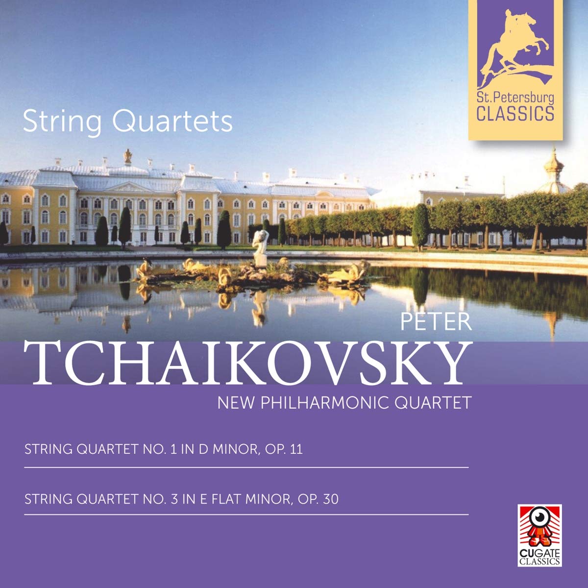 Peter Tchaikovsky: String Quartets Nos. 1 & 3
