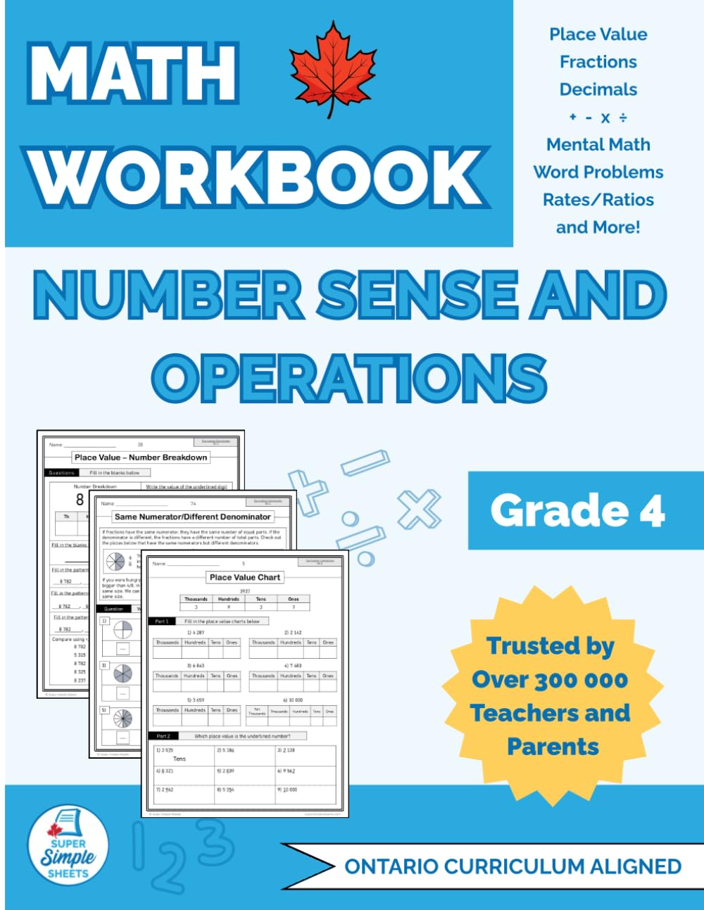Ontario Grade 4 Math Workbook — Number Sense & Operations: Place Value, Rounding, Operations, Decimals, Word Problems, Money, Quizzes, and Answer Key — Covers Expectations B1.1 to B2.6