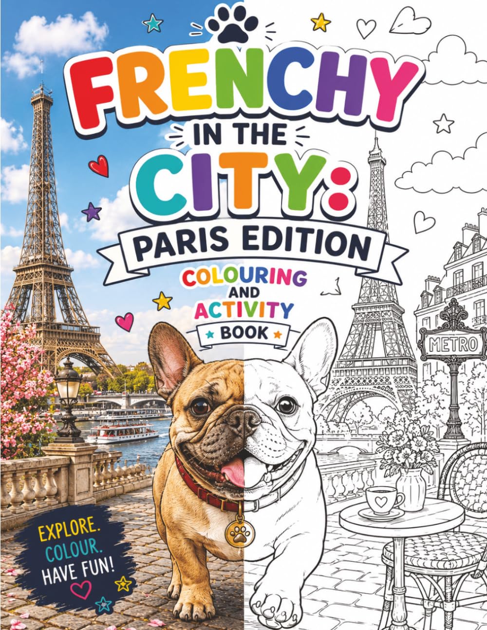 Frenchy in the City: Paris Edition Activity and Colouring Book