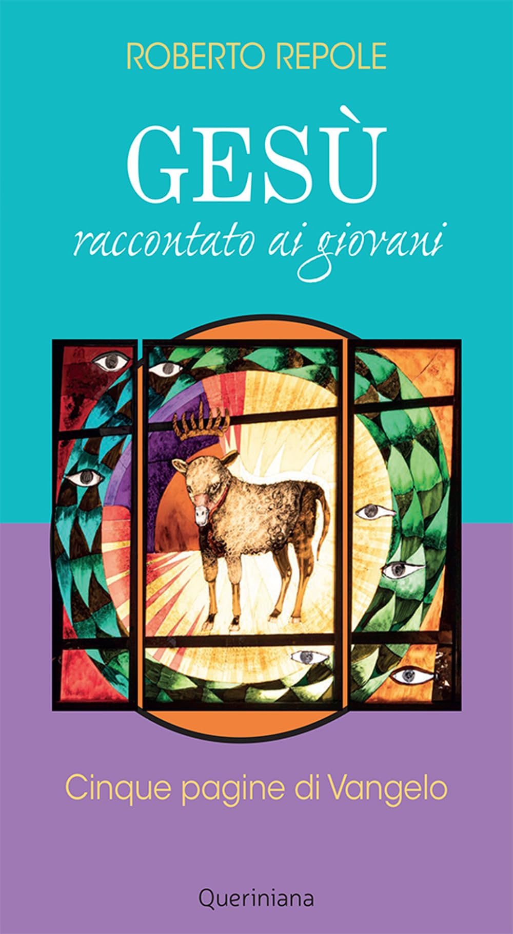 Gesù Raccontato Ai Giovani. Cinque Pagine Di Vangelo - 4