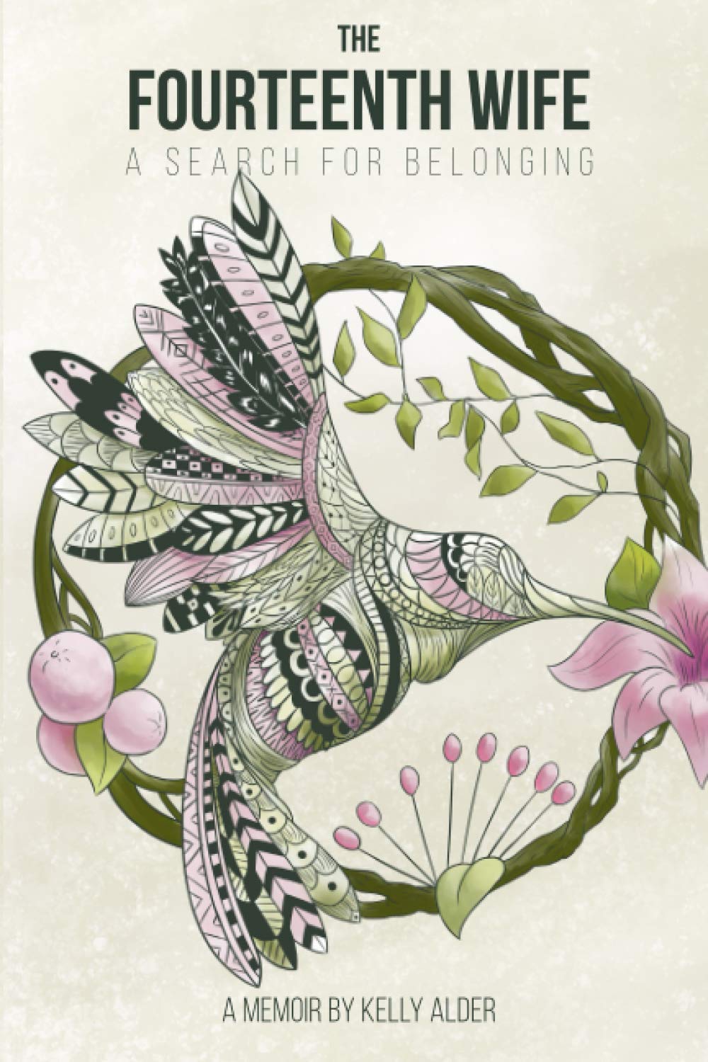 The Fourteenth Wife: A search for belonging