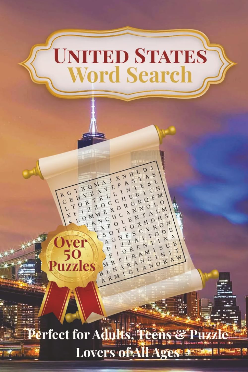 United States Word Search Puzzle Book: Word Searches with Easy to Read Print about Adventures, Famous Places, Cuisine, Nature, history and more | 6x9 ... Passport to Word Search Puzzle Adventures)