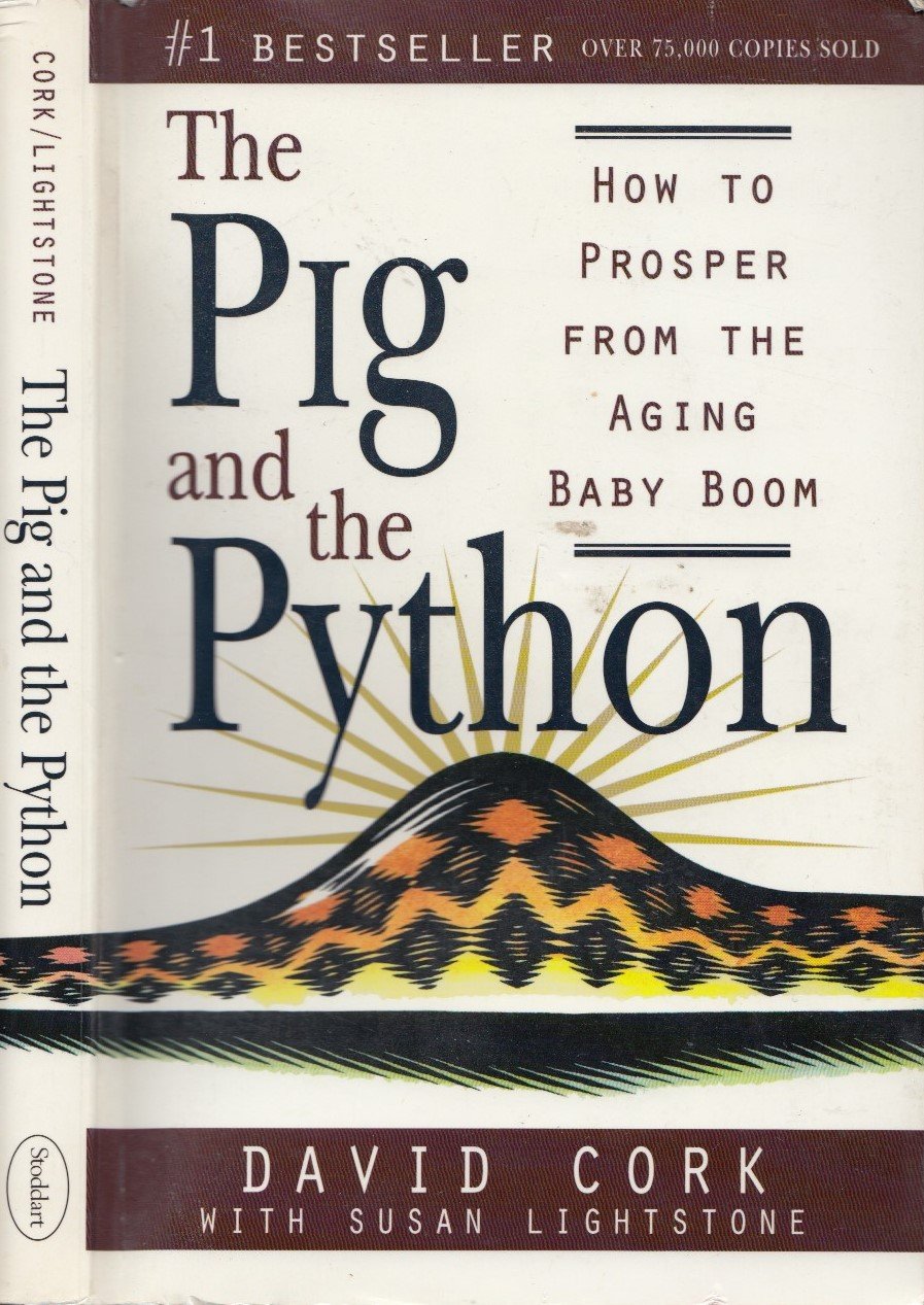 Amazon | The Pig and the Python: How to Prosper from the Aging Baby ...