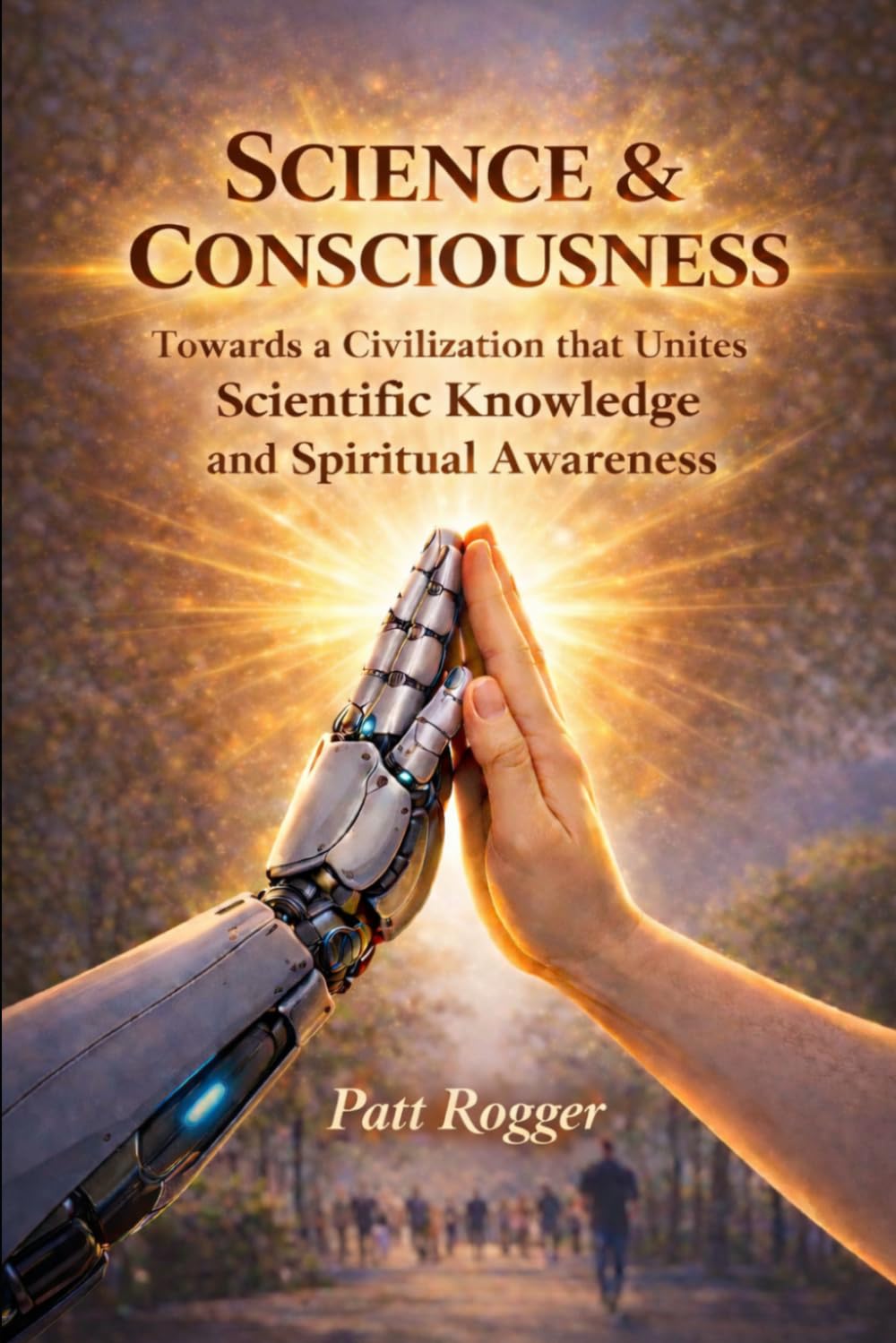 Science & Consciousness: toward a Civilization capable that unites Scientific knowledge and Spiritual awareness (AI Insights)