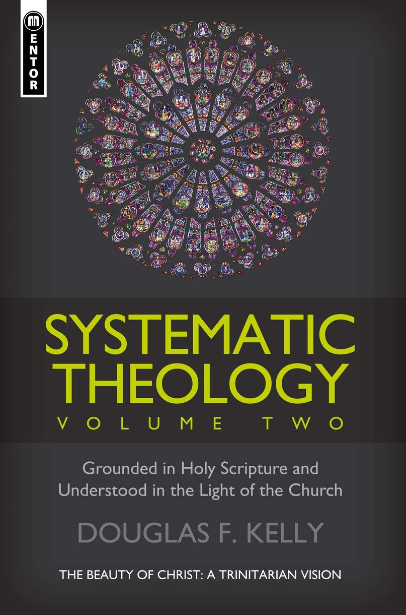 Buy Systematic Theology: Grounded in Holy Scripture and Understood in the Light of the Church (2) — BookShops.in