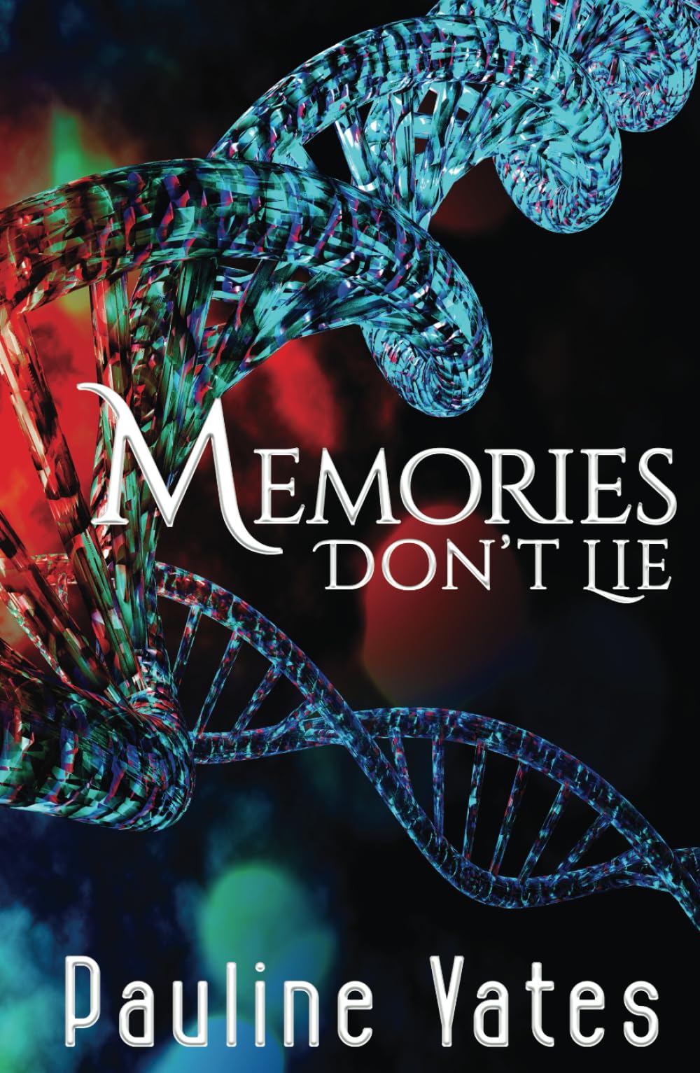 Cover of Memories Don't Lie