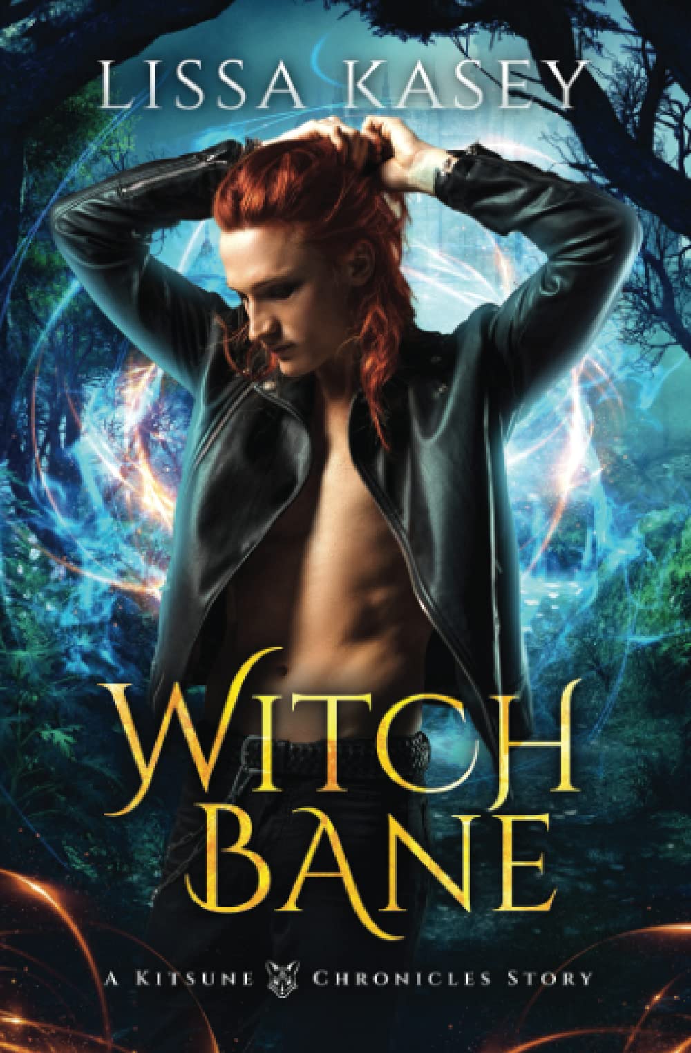 Witchbane: Gay Urban Fantasy Action Adventure Novel: 3 (A Kitsune Chronicles Story)