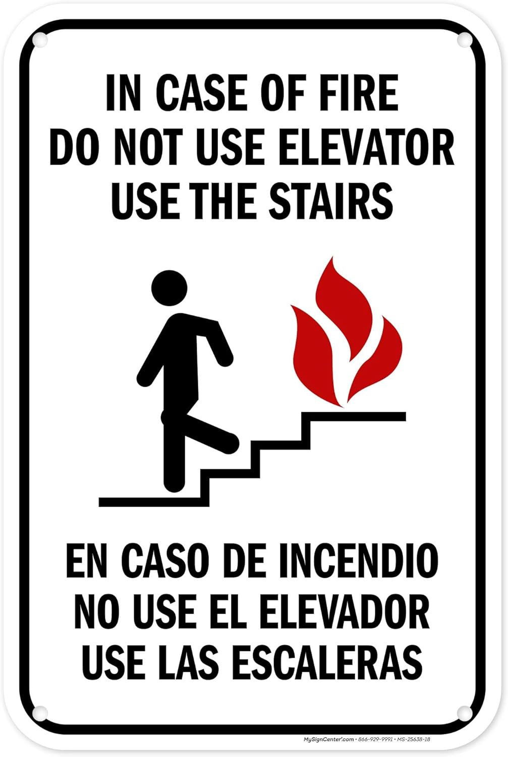 In Case Of Fire Do Not Use Elevator Use The Stairs Bilingual Sign, Fire Safety Sign, 12x18 Inches, 55 mil thick HDPS (high density polystyrene), Made in USA by My Sign Center