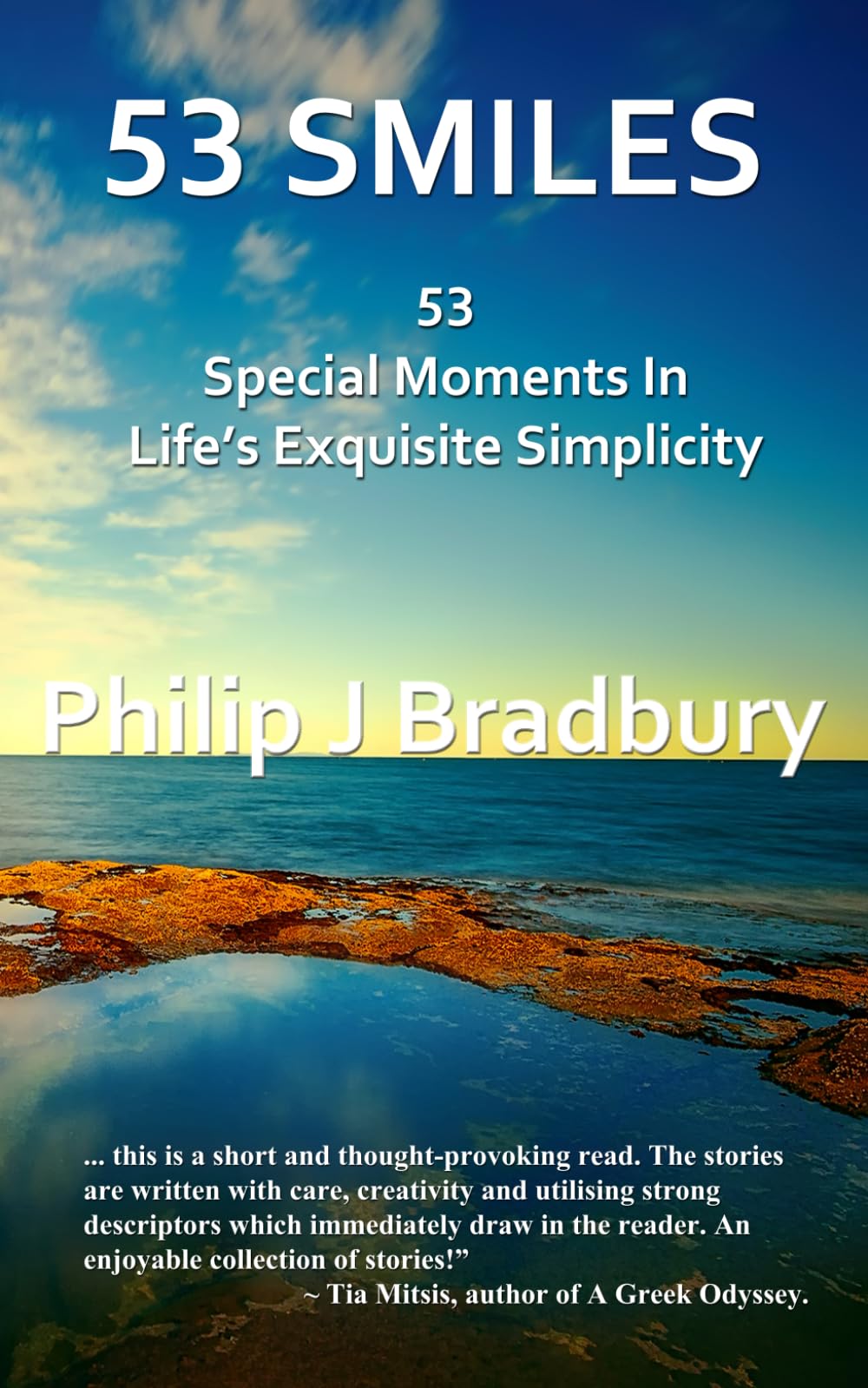 53 Smiles: Special Moments In Life's exquisite Simplicity