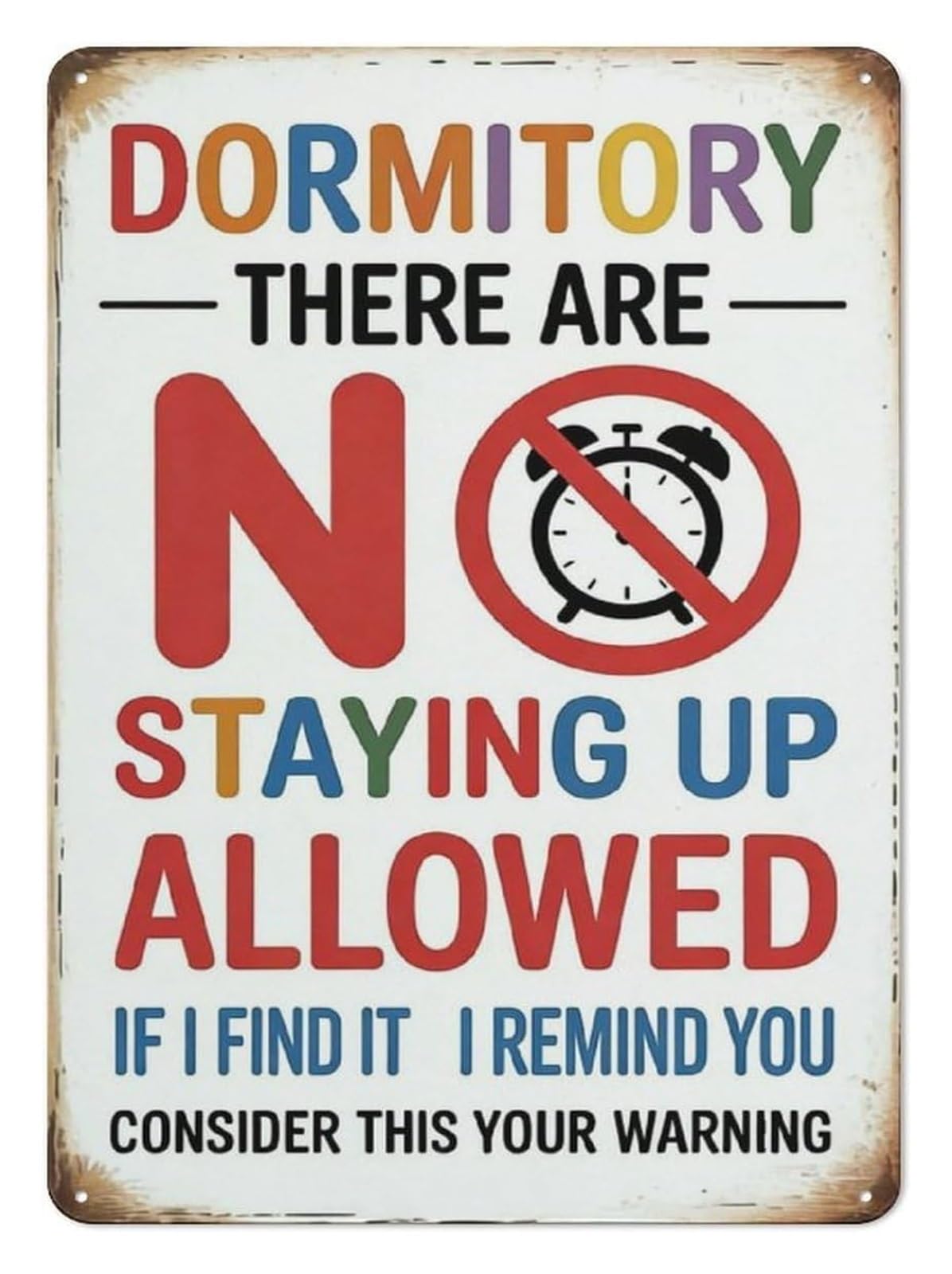 EXTOAOIK Witty Metal Tin Sign Dorm Rules No Staying Up All Night Funny Wall-Art Retro Student Decor Plaque for College Dormitory Bedroom 8 X 12 inch