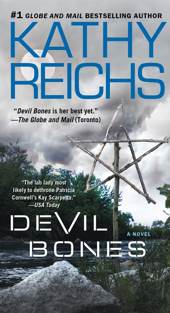 Devil Bones: A Novel Reichs, Kathy