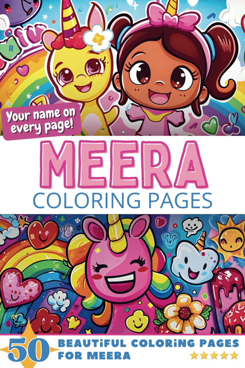 Meera Coloring Pages: Wow-Effect! Your name on every page - Meera coloring book - 6x9" - 50x Meera coloring page - Fantastic Gift