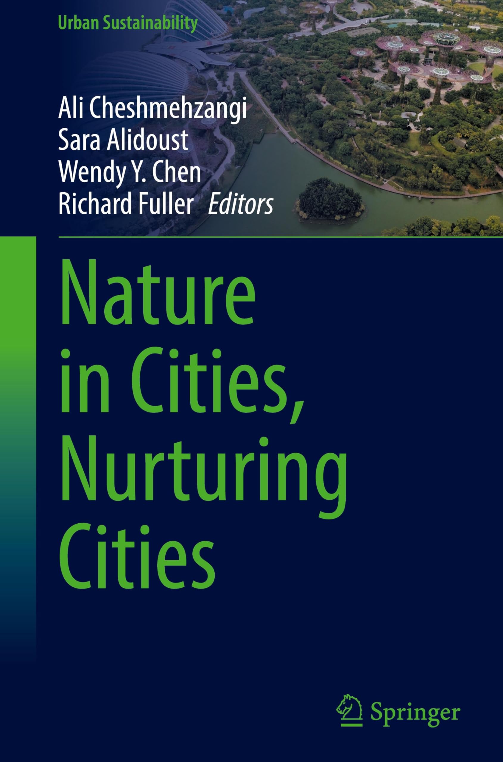 Nature in Cities, Nurturing Cities : bel ouvrage de collection sur l'architecture écologique