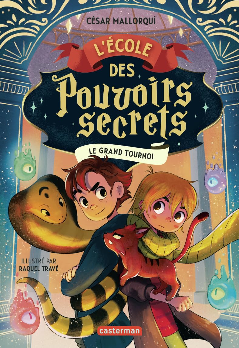 L'École des pouvoirs secrets: Le grand tournoi (4)