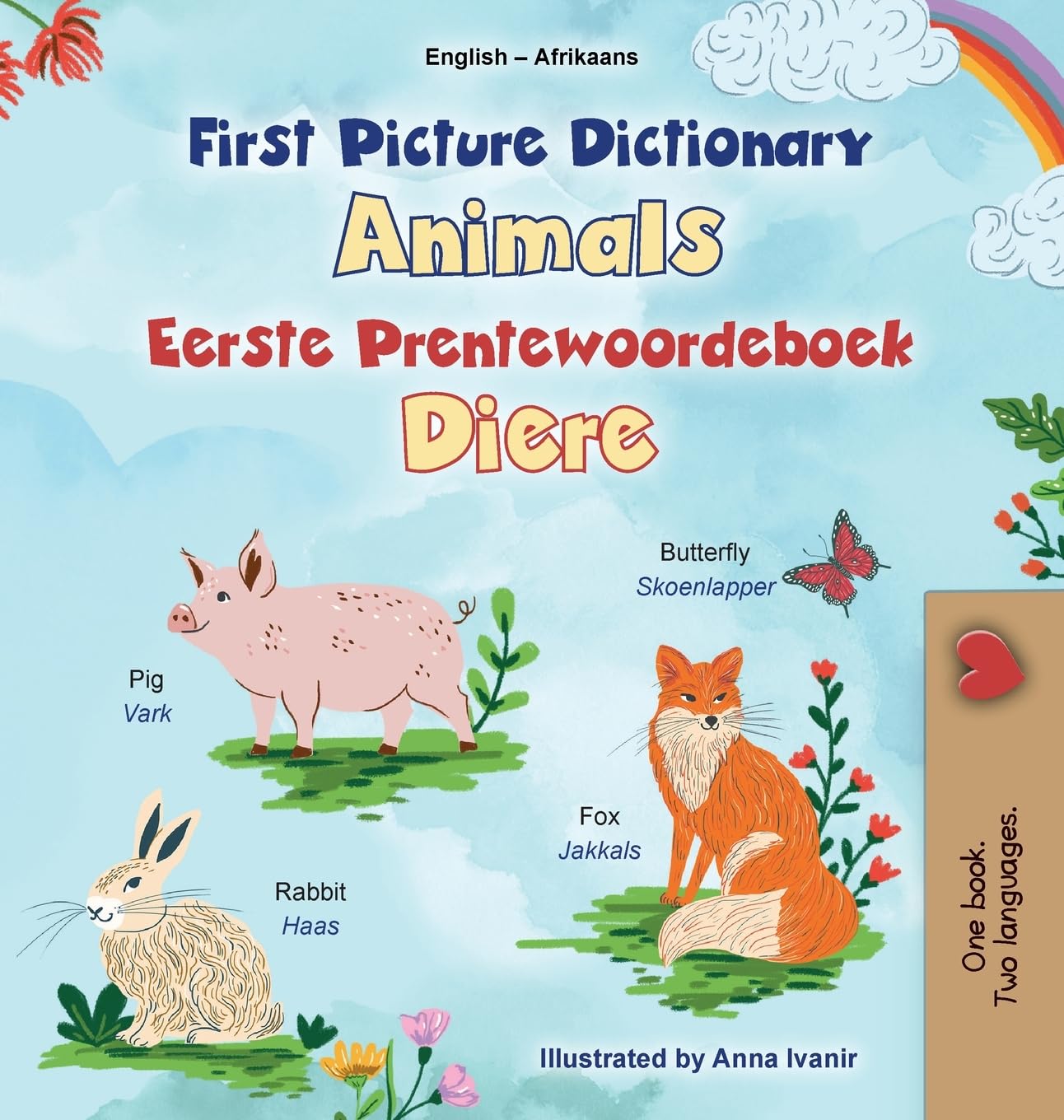 First Picture Dictionary - Animals (English Afrikaans Bilingual Children's Book) (English Afrikaans Bilingual Collection)