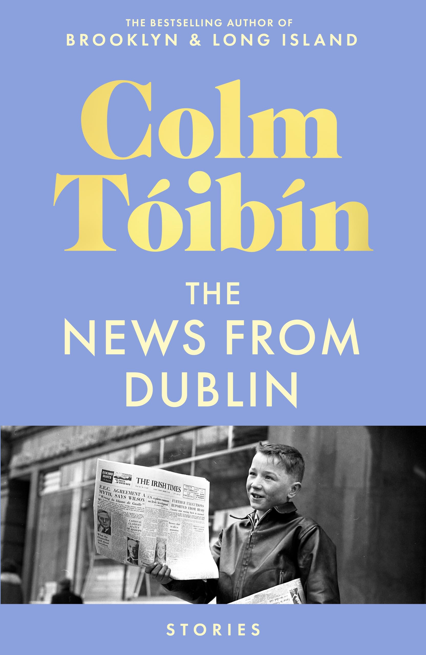 The news from Dublin: stories