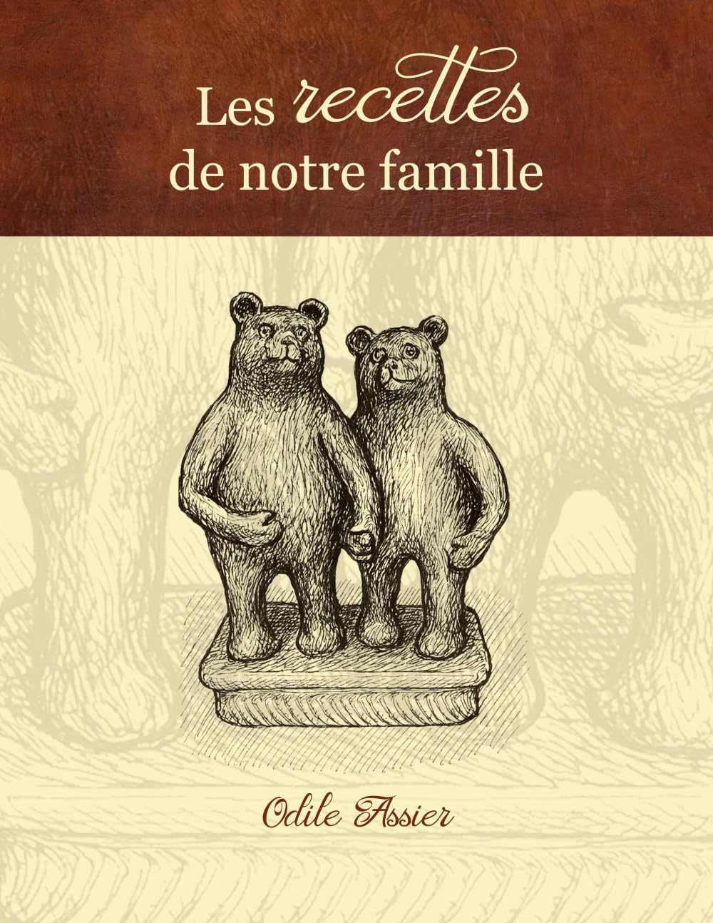 Les recettes de notre famille
