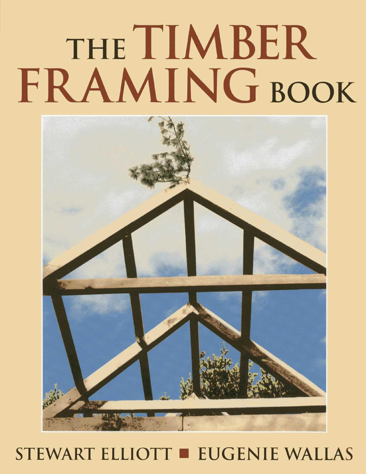 Timber Framing Book manuel en anglais pour autoconstruire sa maison en bois au jardin
