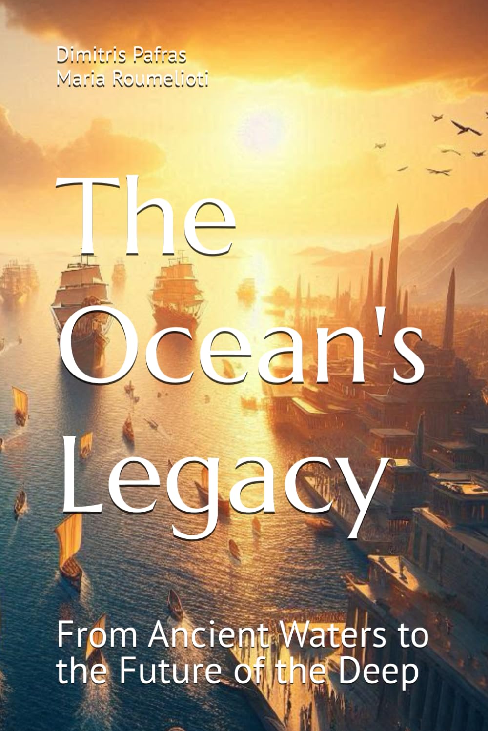 The Ocean's Legacy: From Ancient Waters to the Future of the Deep