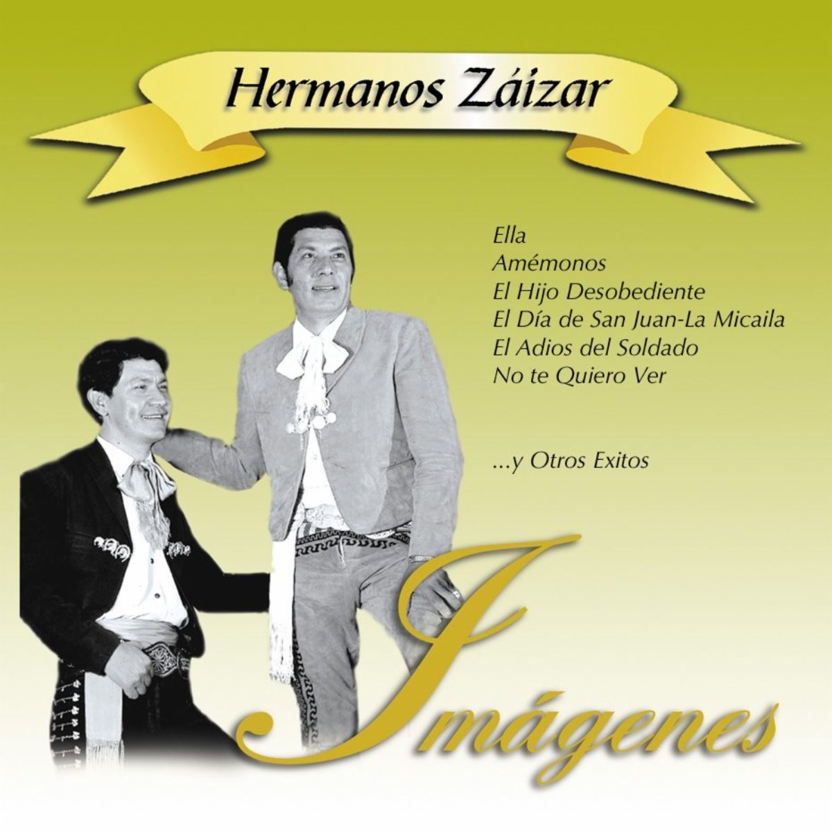 Los Hermanos Zaizar