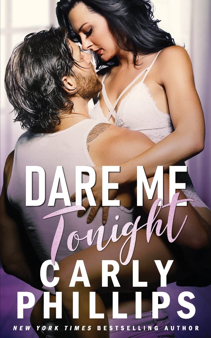Dare Me Tonight (The Knight Brothers Book 4) Paperback – August 6, 2019