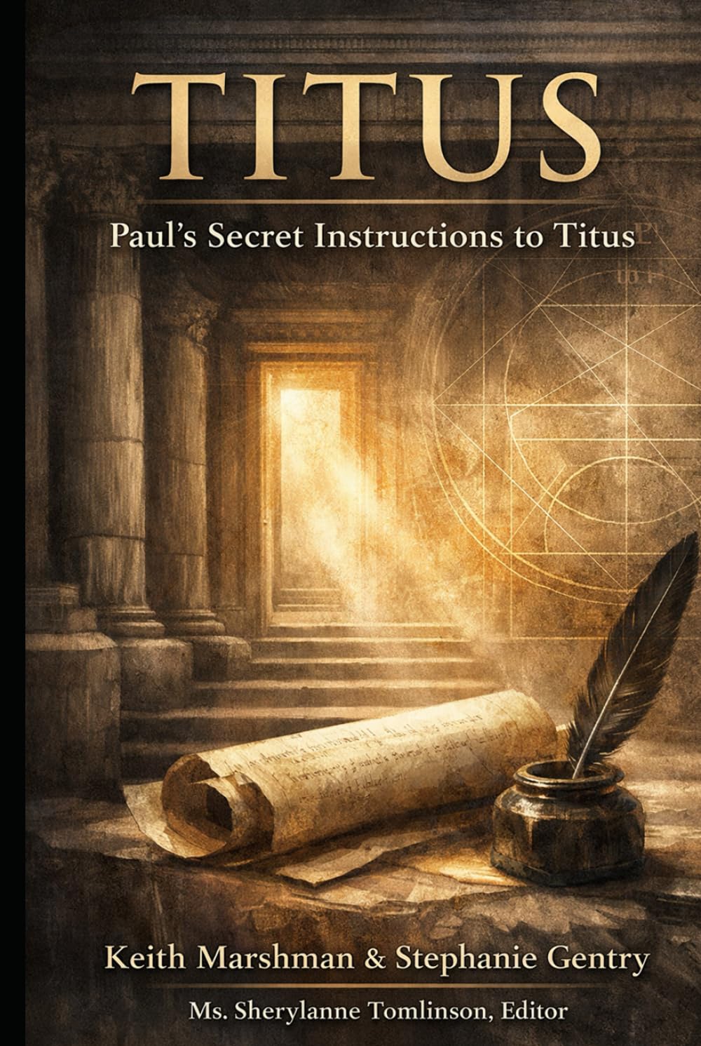 TITUS: Pauls Secret Instructions To Titus