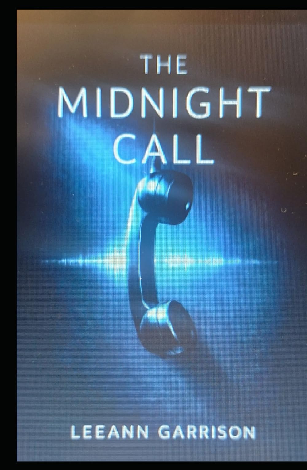 The Midnight Call: A Psychological Suspense Thriller