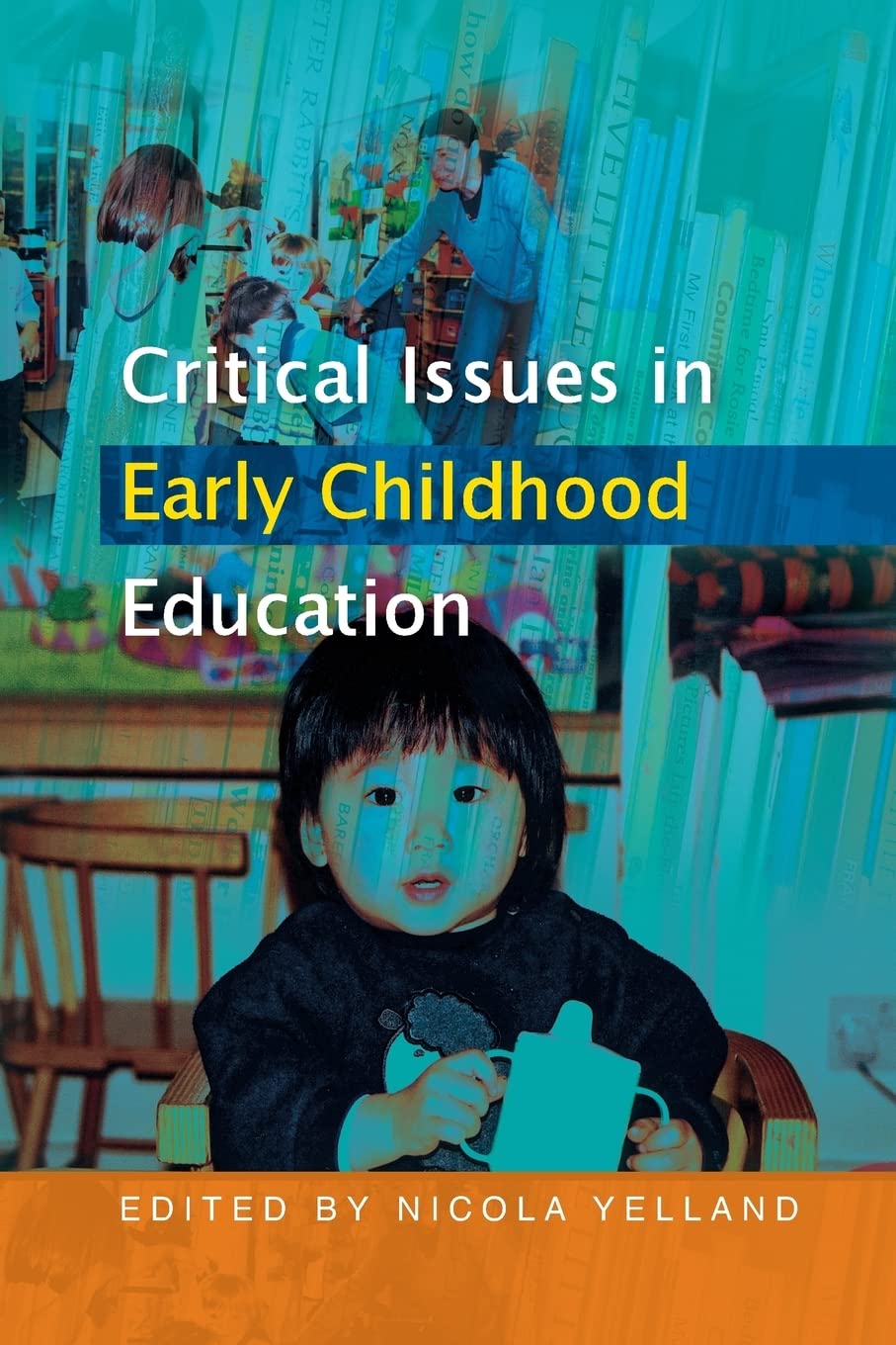 Critical issues in early childhood education
