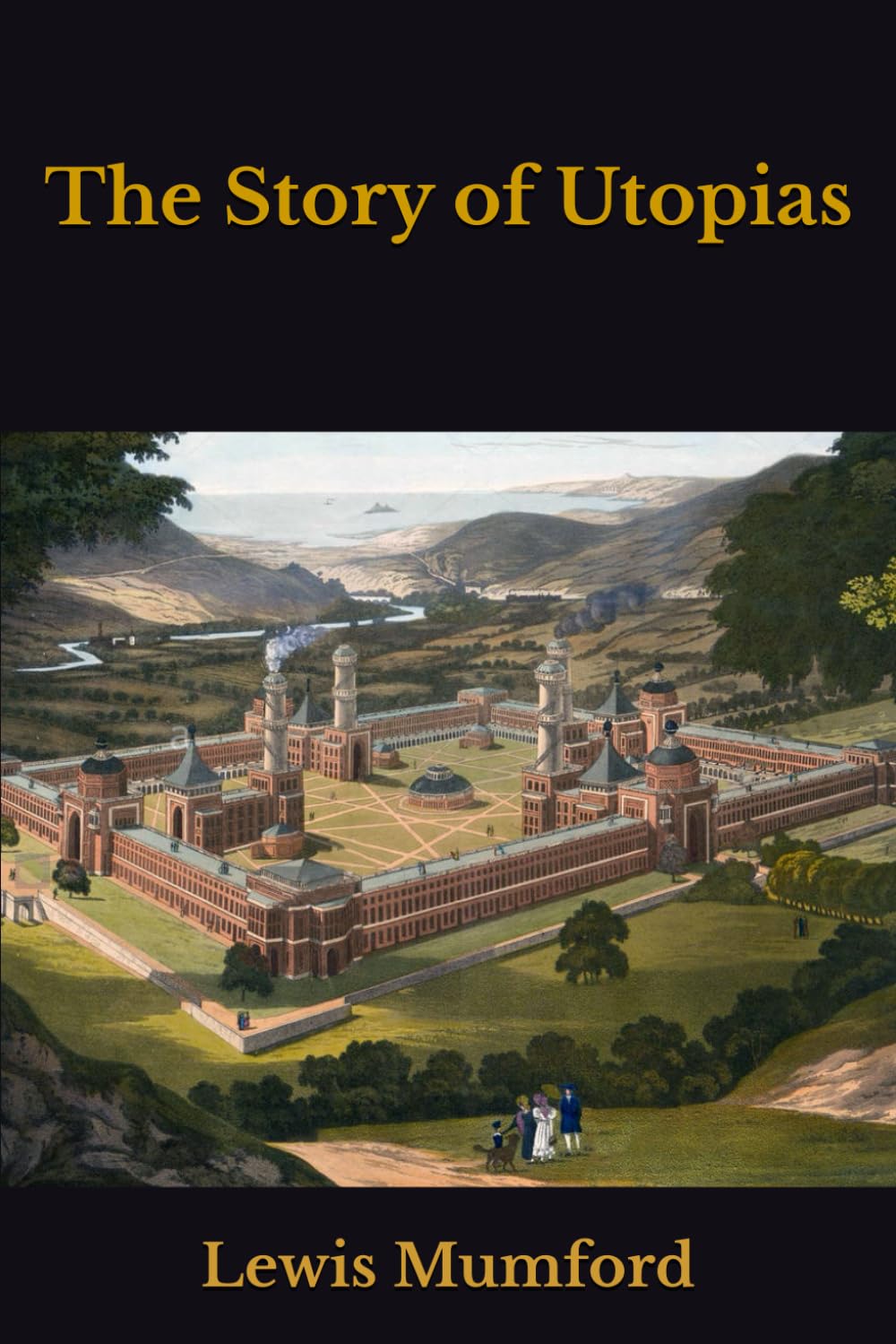 The Story of Utopias