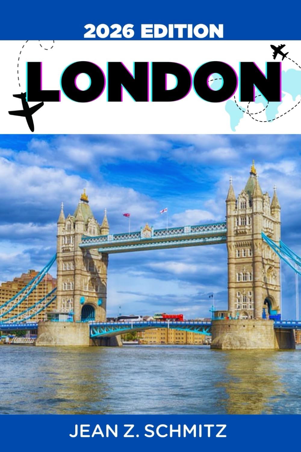 LONDON REISEFÜHRER: Erkunden Sie London in 7 Tagen mit kleinem Budget und genießen Sie fantastische Erlebnisse, ohne Ihr Budget zu sprengen.