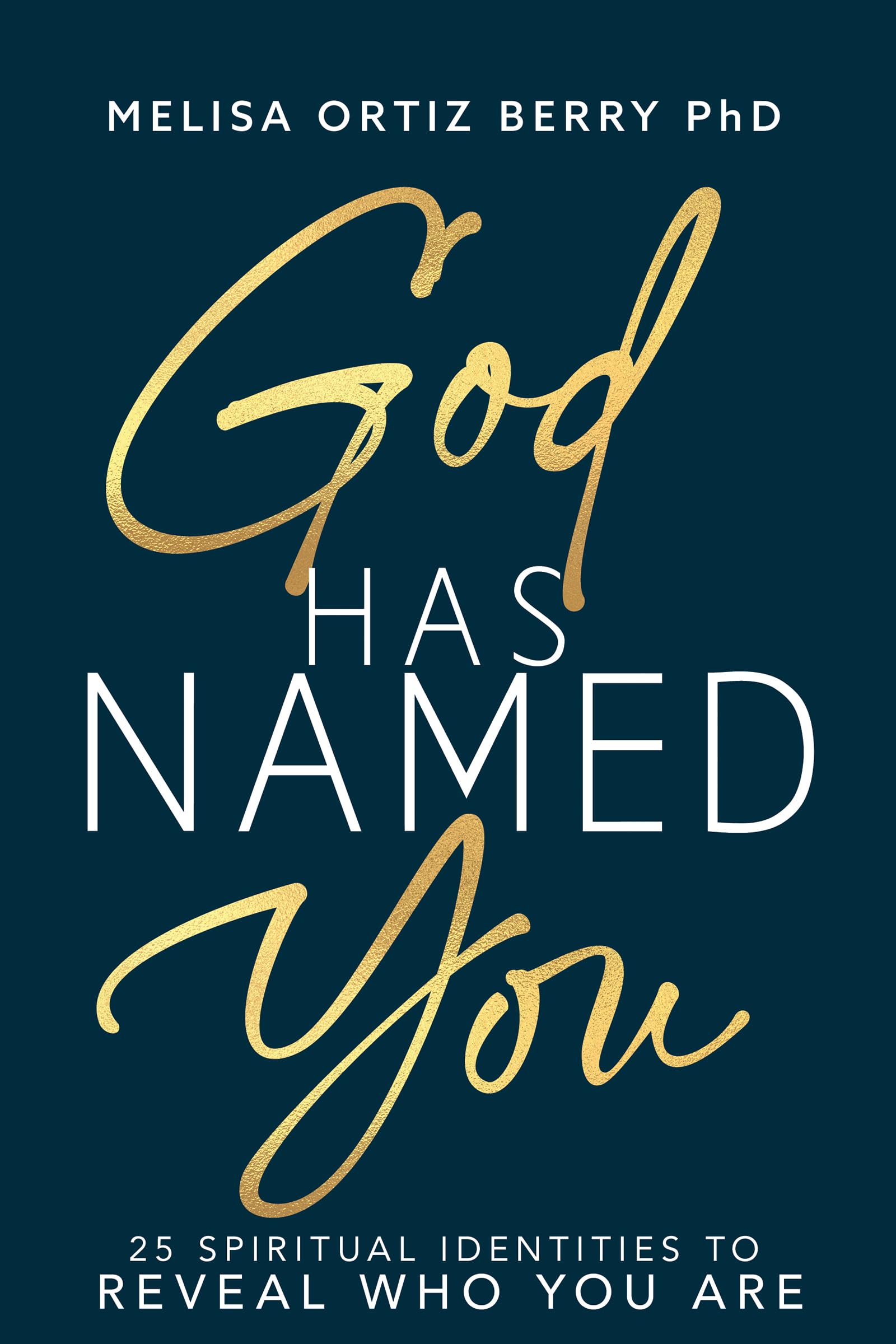 God Has Named You