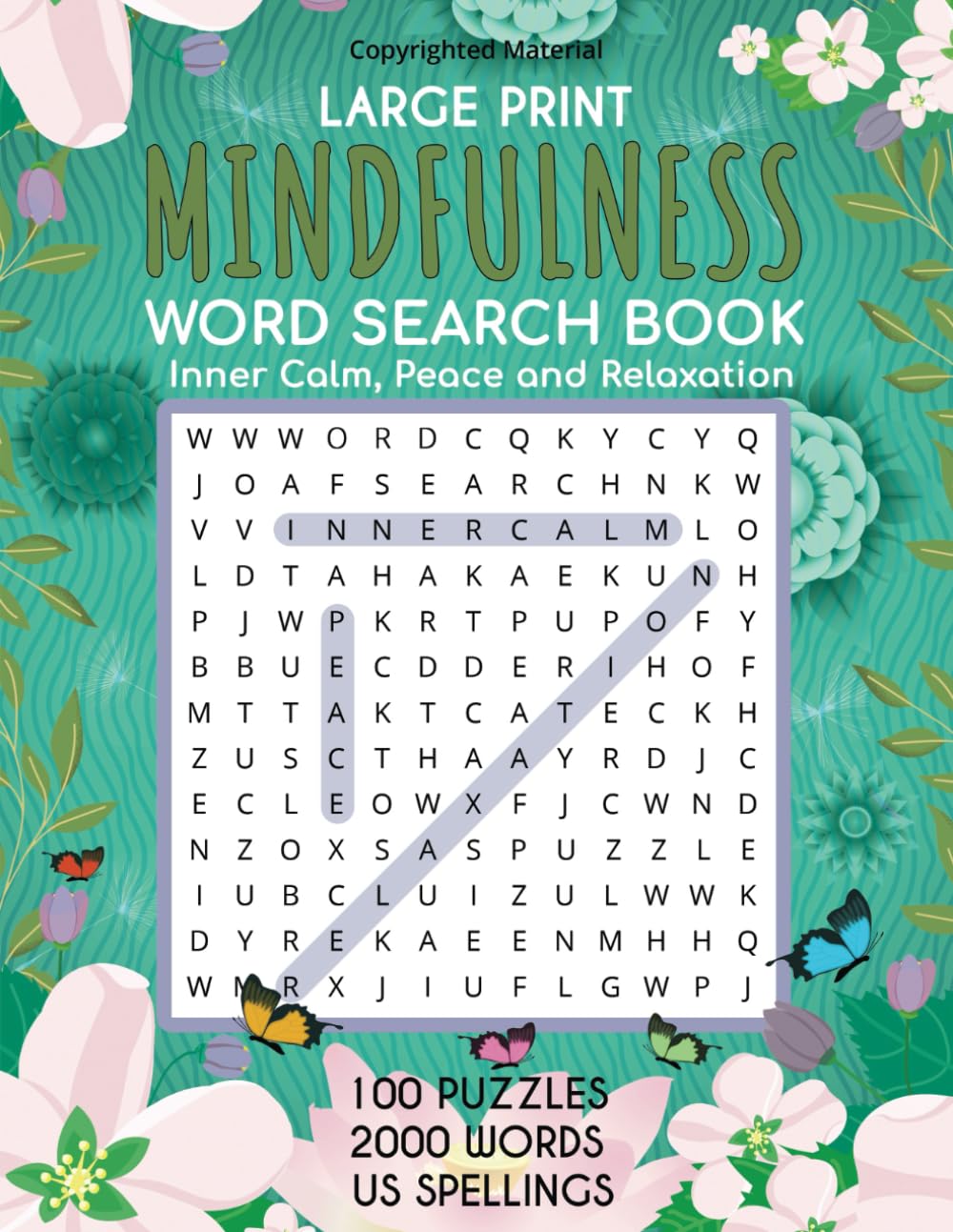 Mindfulness Word Search Book: for Inner Peace, Wisdom, Balance, Relaxation and Well-Being - LARGE PRINT (Mindfulness Word Search Puzzles)